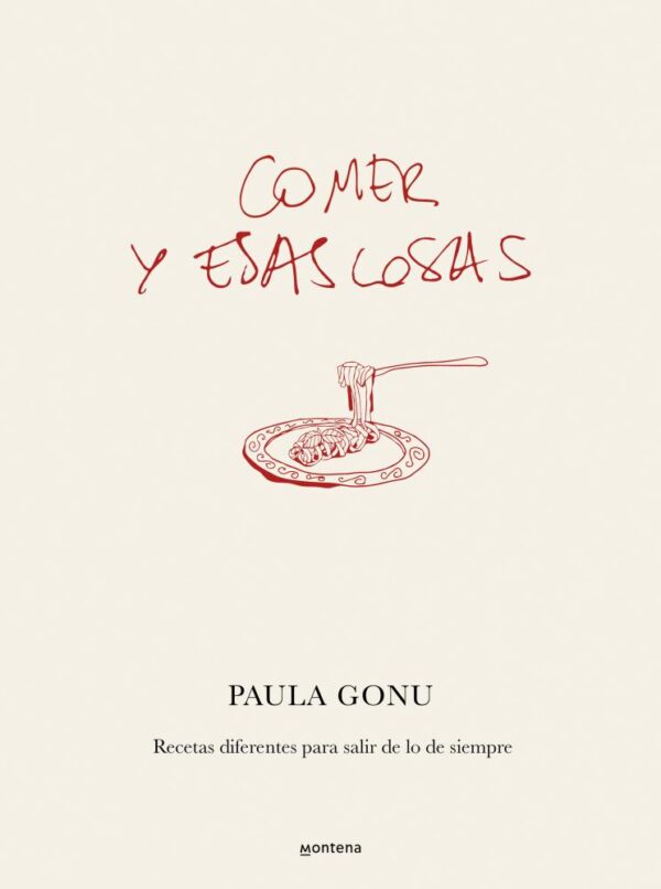comer y esas cosas