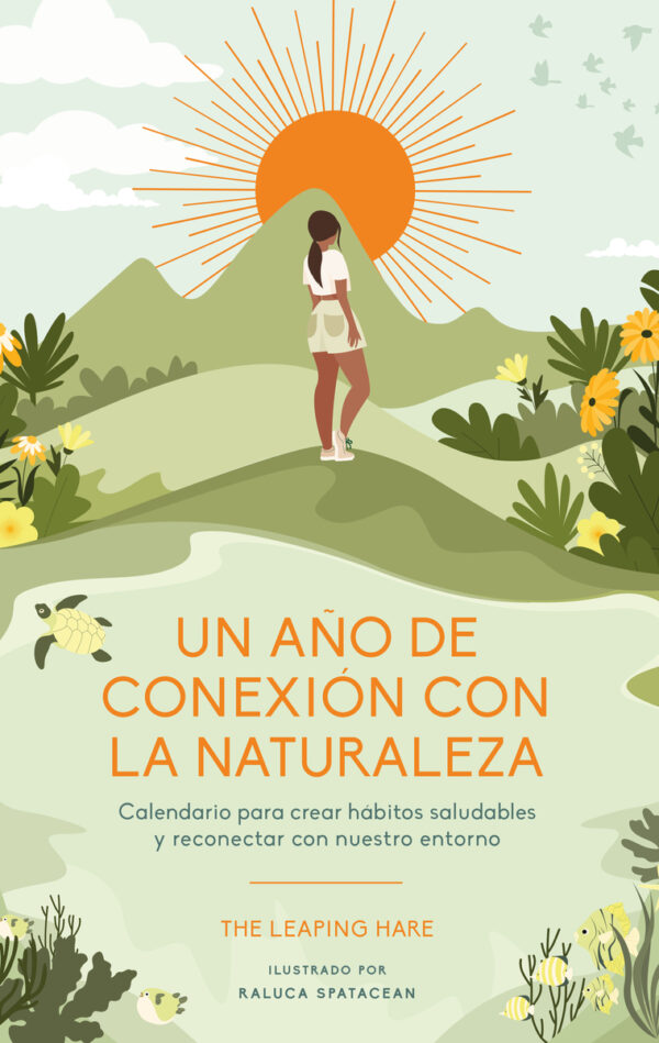 un ano de conexion con la naturaleza