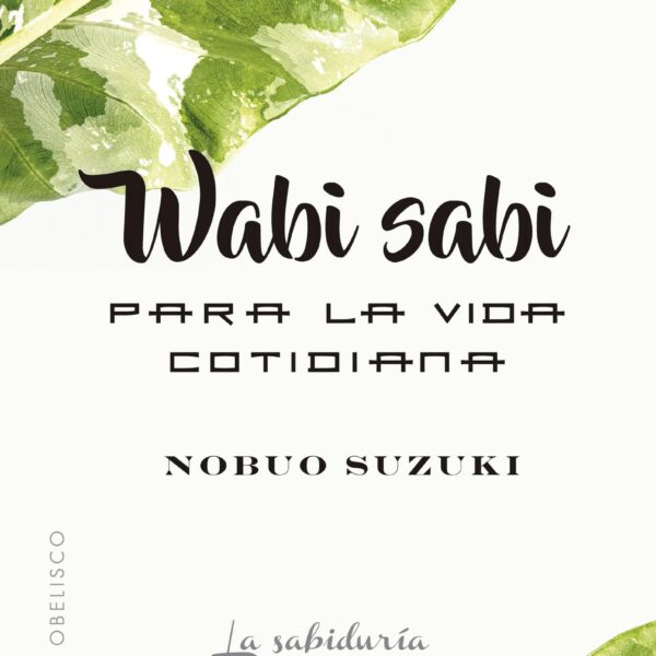 wabi sabi para la vida cotidiana